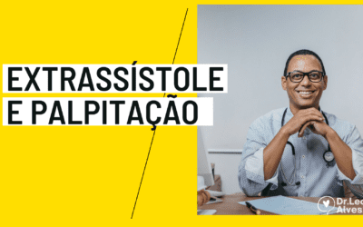 Extrassístole – O principal causador da palpitação