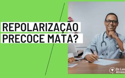 Repolarização precoce: Ela mata? E concurso público?