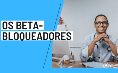 Beta-bloqueadores: O que são e como funcionam?