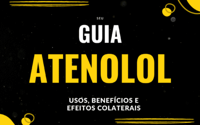 Atenolol: Seu Guia Completo! [2024]