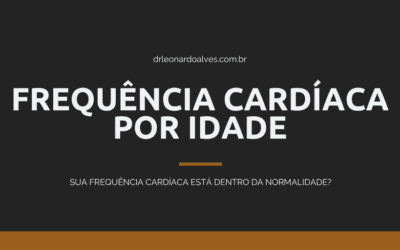 Frequência Cardíaca por Idade: Como Calcular e Interpretar!