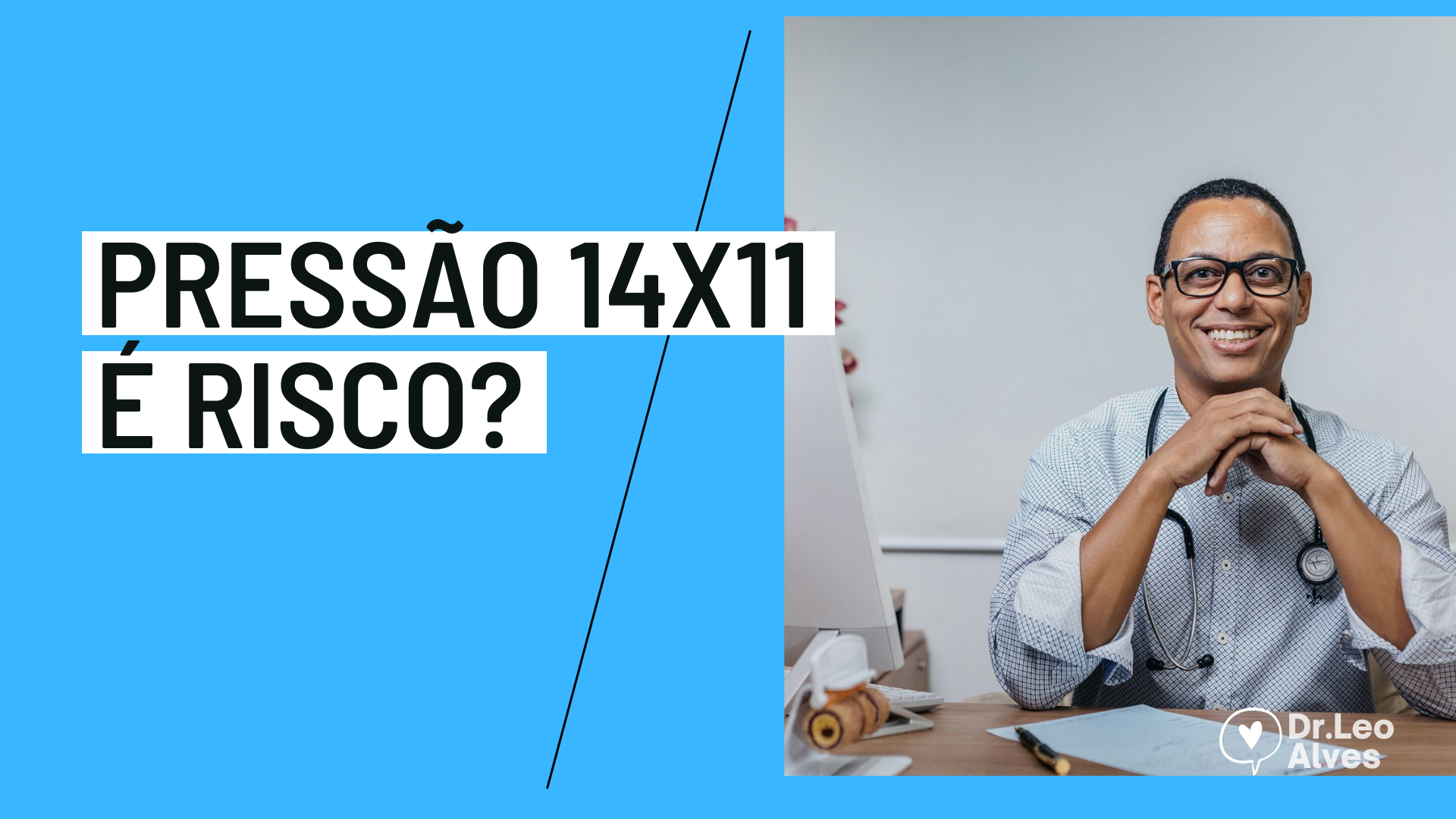 Pressão 14 por 11 é Risco? Entenda os Perigos! - Dr. Leonardo Alves ...