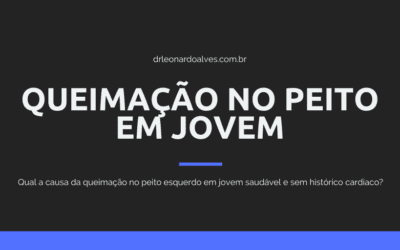Queimação no Peito em jovem saudável