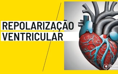 Alterações da repolarização ventricular: É perigoso?