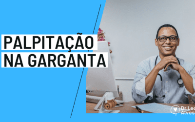 Palpitação na Garganta: Como Tratar?