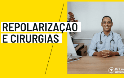 Alteração da repolarização ventricular e cirurgia.