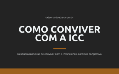 Convivendo com a Insuficiência Cardíaca