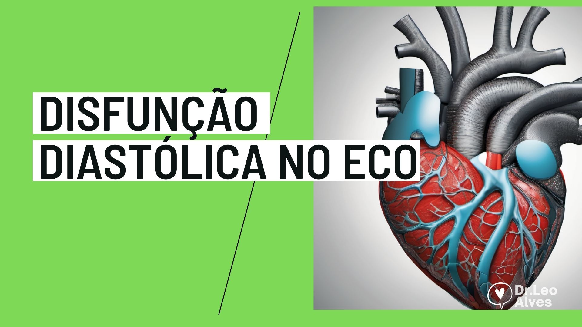 Disfunção Diastólica e Relaxamento Diastólico, o quê é?